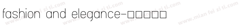 fashion and elegance字体转换